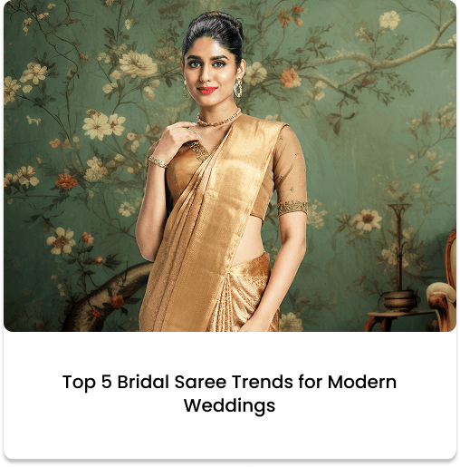Top 5 Bridal Saree Trends for Modern Weddings